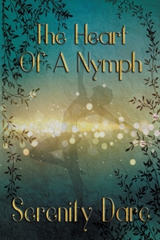 Paperback The Heart of a Nymph Book