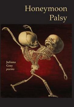 Hardcover Honeymoon Palsy Book