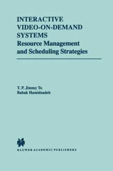 Paperback Interactive Video-On-Demand Systems: Resource Management and Scheduling Strategies Book