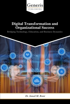 Paperback Digital Transformation and Organizational Success Book