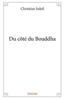 Paperback Du côté du Bouddha [French] Book