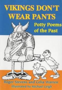 Paperback Vikings Don't Wear Pants: Potty Poems of the Past Book