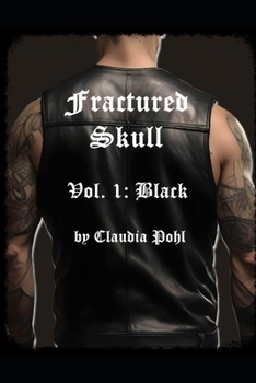 Fractured Skull - Vol. 1: Black (Fractured Skull (English))