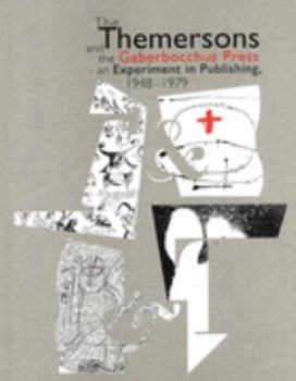 Paperback The Themersons and the Gaberbocchus Press: An Experiment in Publishing, 1948-1979 Book