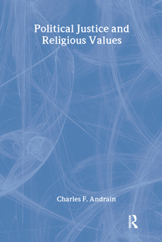 Paperback Political Justice and Religious Values Book