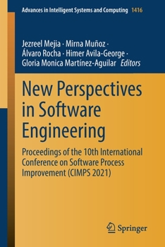 Paperback New Perspectives in Software Engineering: Proceedings of the 10th International Conference on Software Process Improvement (Cimps 2021) Book