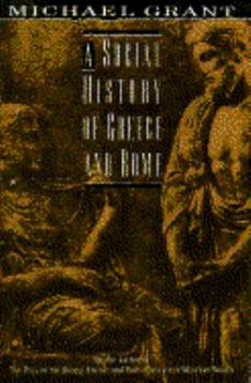 Hardcover A Social History of Greece and Rome Book