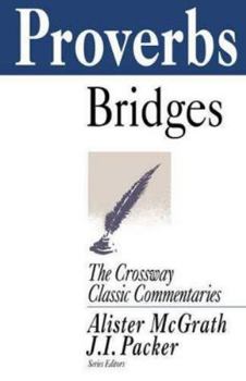 Paperback Proverbs: An Introduction And Survey (Crossway Classic Commentaries) Book