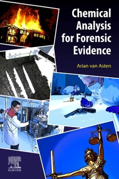 Paperback Chemical Analysis for Forensic Evidence Book
