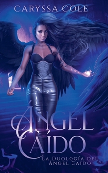 Paperback Ángel Caído [Spanish] Book