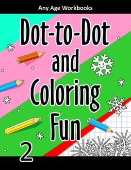 Paperback Dot-to-Dot and Coloring Fun 2 Book