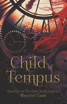 Paperback The Gods' Scion: Child of Tempus Book