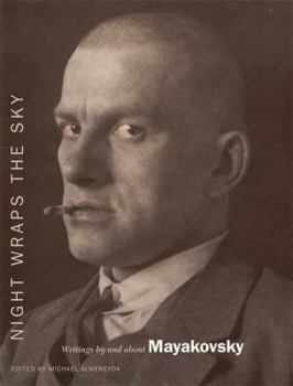 Hardcover Night Wraps the Sky: Writings by and about Mayakovsky Book
