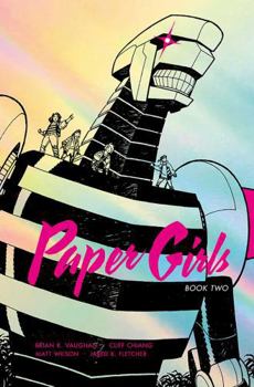 Paper Girls: Book Two - Book  of the Paper Girls