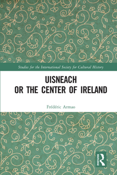 Paperback Uisneach or the Center of Ireland Book