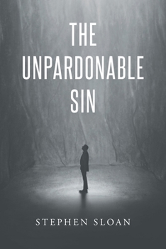 Paperback The Unpardonable Sin Book