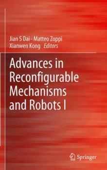 Hardcover Advances in Reconfigurable Mechanisms and Robots I Book
