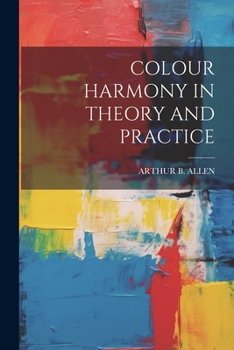 Paperback Colour Harmony in Theory and Practice Book