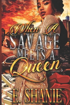 Paperback When a Savage Meets a Queen Book