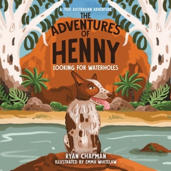 Paperback The Adventures of Henny: Looking for Waterholes Book