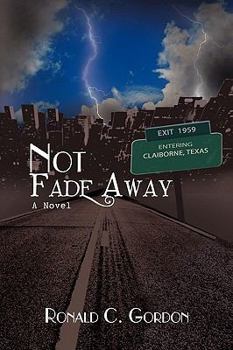 Paperback Not Fade Away Book