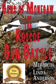 Paperback Guns of Monegaw and the Roscoe Gun Battle Book