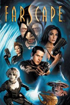 Farscape: The Beginning of the End of the Beginning - Book #1 of the Farscape: Graphic Novel
