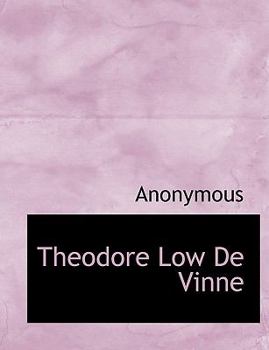 Theodore Low de Vinne