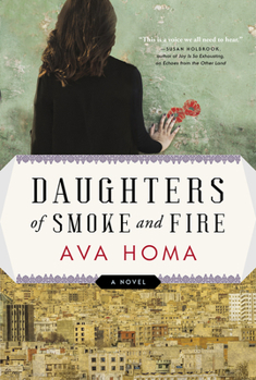 Paperback Daughters of Smoke and Fire: A Novel Book