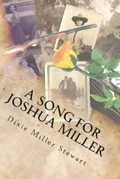 Paperback A Song for Joshua Miller Book