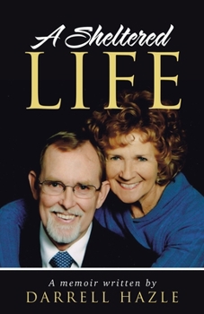 Paperback A Sheltered Life Book