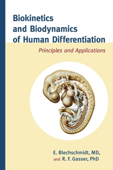 Hardcover Biokinetics and Biodynamics of Human Differentiation: Principles and Applications Book