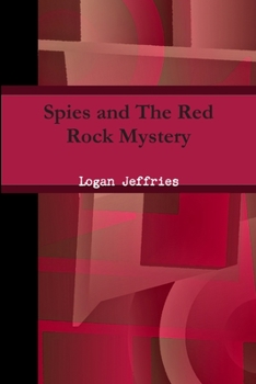 Paperback Spies and The Red Rock Mystery Book