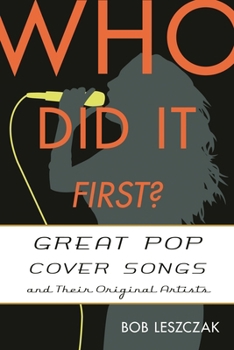 Hardcover Who Did It First?: Great Pop Cover Songs and Their Original Artists Book