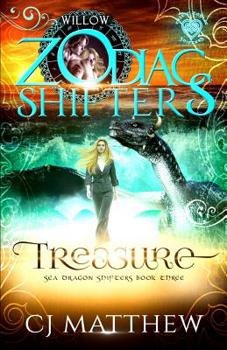 Paperback Treasure, Celtic Zodiac Shifters -Willow: Sea Dragon Shifters Book 3 Book