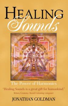Paperback Healing Sounds: The Power of Harmonics Book