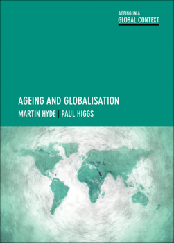 Hardcover Ageing and Globalisation Book