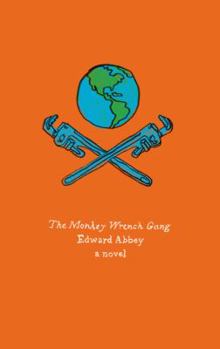 Paperback The Monkey Wrench Gang (Harper Perennial Olive Editions) Book