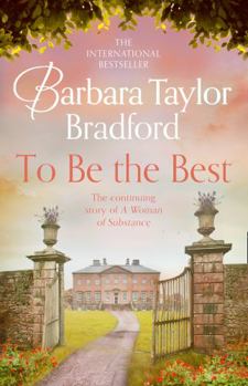 To Be the Best - Book #3 of the Emma Harte Saga