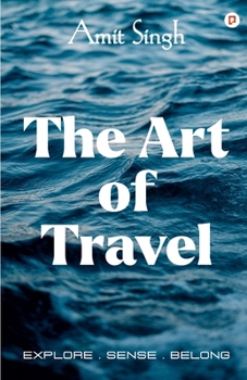 Paperback The Art of Travel Book