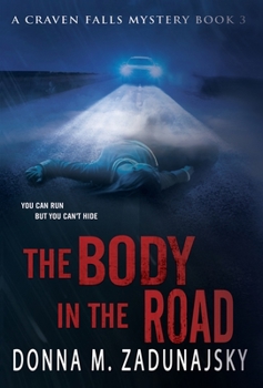 The Body in the Road: The Body (Craven Falls)