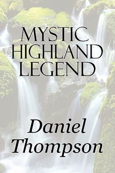 Paperback Mystic Highland Legend Book