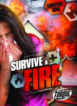 Survive a Fire - Book  of the Survival Zone