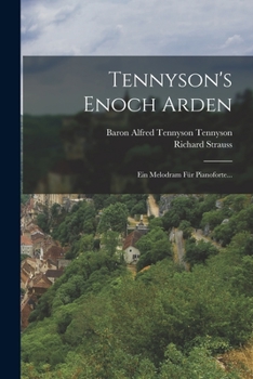 Paperback Tennyson's Enoch Arden: Ein Melodram Für Pianoforte... [German] Book