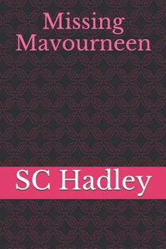 Paperback Missing Mavourneen Book