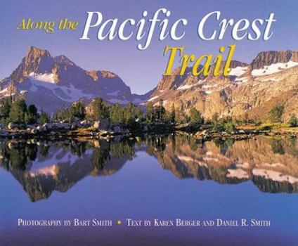 Hardcover Along the Pacific Crest Trail Book
