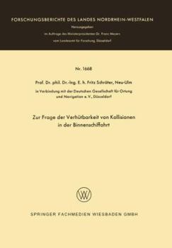 Paperback Zur Frage Der Verhütbarkeit Von Kollisionen in Der Binnenschiffahrt [German] Book