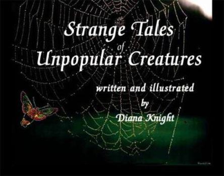 Paperback Strange Tales of Unpopular Creatures Book