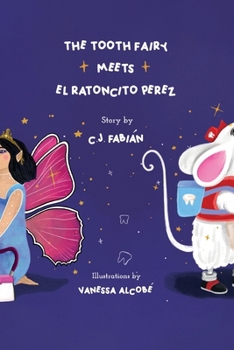 Paperback The Tooth Fairy Meets El Ratoncito Pérez Book