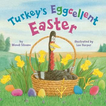 Hardcover Turkey's Eggcellent Easter Book